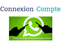 Envoyer message WhatsApp sans accès contact