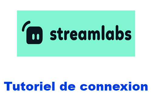 Streamlabs connexion