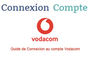 Accès compte Vodacom RDC
