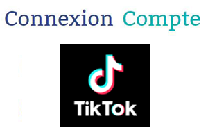 TikTok ne marche pas problème de connexion