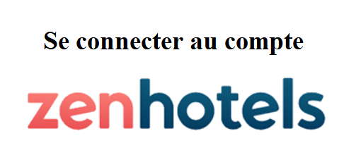 Zenhotels connexion
