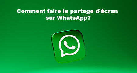 partager ecran whatsapp pc