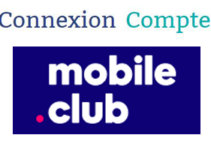 Connexion à mon espace client Mobile Club