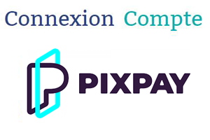Pixpay connexion à mon compte