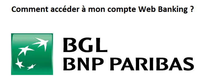 Comment se connecter à BGL BNP Paribas ?
