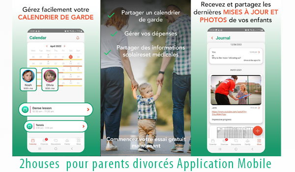 2houses pour parents divorcés Application Mobile